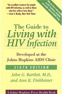 The Guide to Living with HIV Infection