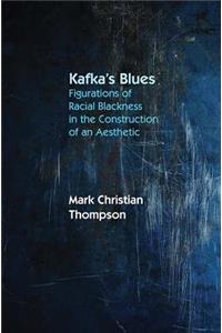 Kafka's Blues