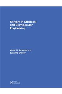 Careers in Chemical and Biomolecular Engineering