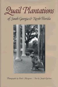 Quail Plantations of Sth Georgia