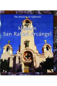 Mission San Rafael Arcángel