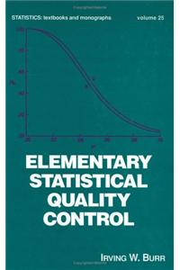 Elementary Statistical Quality Control, First Edition