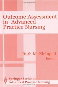 Outcome Assessment in Advanced Practice Nursing (Springer Series on Advanced Practice Nursing)