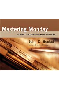 Mastering Monday