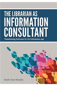 Librarian as Information Consultant