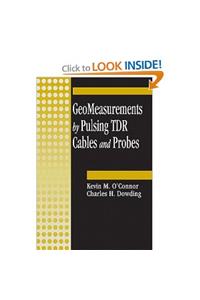 GeoMeasurements by Pulsing TDR Cables and Probes