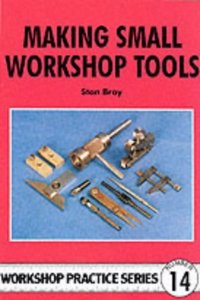 Making Small Workshop Tools