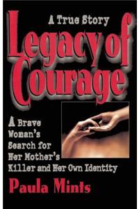 Legacy of Courage