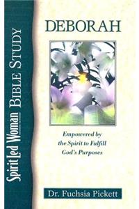 Deborah: Empowered by the Spirit to Fulfill God's Purposes