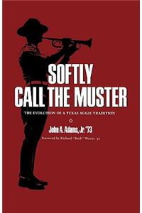 Softly Call the Muster