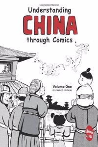 Understanding China Through Comics, Volume 1 (Expanded Edition)