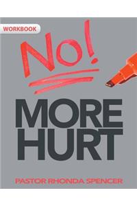 No More Hurt Workbook