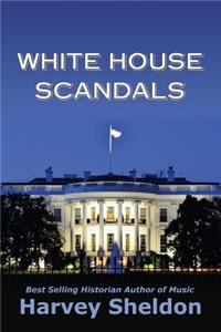 White House Scandals