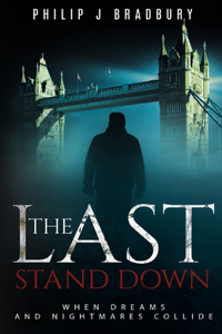 The Last Stand Down
