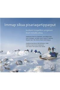 Immap sikua pisariaqartipparput (The Meaning of Ice) Greenlandic Edition