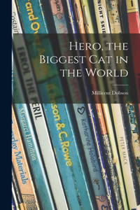 Hero, the Biggest Cat in the World