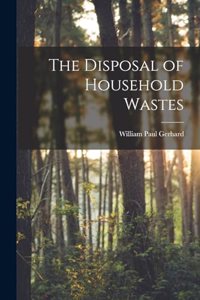 Disposal of Household Wastes