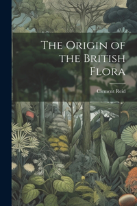 Origin of the British Flora