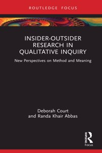 Insider-Outsider Research in Qualitative Inquiry