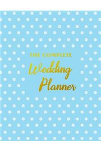 The Complete Wedding Planner