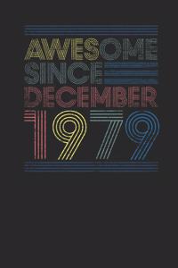 Awesome Since December 1979