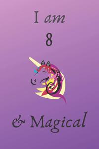 I am 8 & Magical