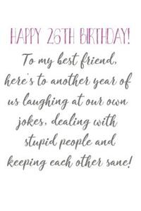 Happy 26th Birthday To My Best Friend