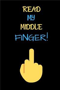 Read My Middle Finger!