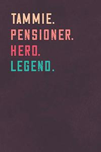 Tammie. Pensioner. Hero. Legend.