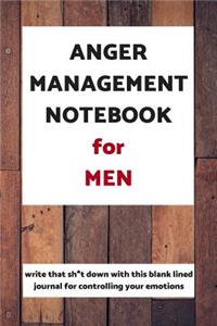 Anger Management Notebook for Men