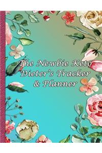 The Newbie Keto Dieter's Tracker & Planner
