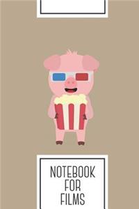 Notebook for Films: Lined Journal with Cinema Pig with Popcorn Design - Cool Gift for a friend or family who loves swine presents! - 6x9" - 180 White lined pages - You 