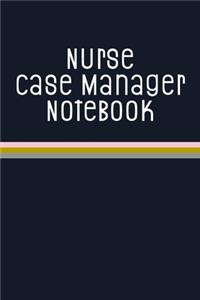 Nurse Case Manager Notebook