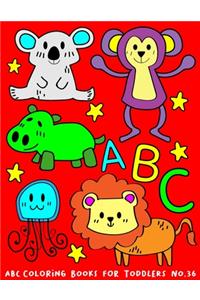 ABC Coloring Books for Toddlers No.36