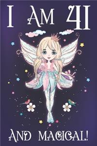 I am 41 and Magical