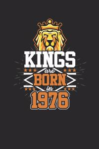 Kings Are Born In 1976