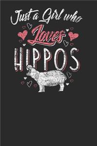 Just A Girl Who Loves Hippos