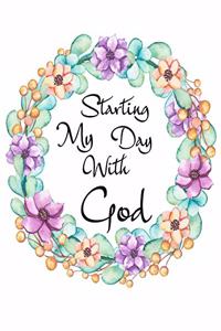Starting My Day With God