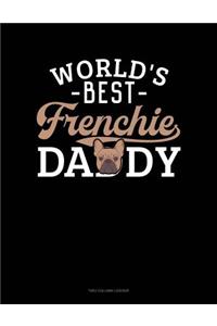 World's Best Frenchie Daddy