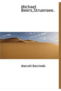 Michael Beers, Struensee.
