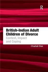 British-Indian Adult Children of Divorce