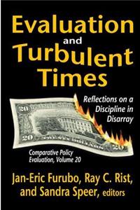 Evaluation and Turbulent Times