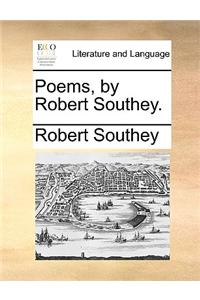 Poems, by Robert Southey.