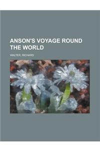 Anson's Voyage Round the World