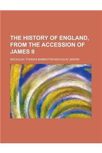 The History of England, from the Accession of James II - Volume 1