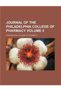 Journal of the Philadelphia College of Pharmacy Volume 5
