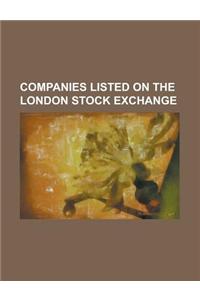 Companies Listed on the London Stock Exchange