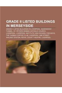 Grade II Listed Buildings in Merseyside