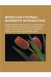 Moroccan Football Biography Introduction