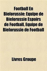 Football En Bilorussie